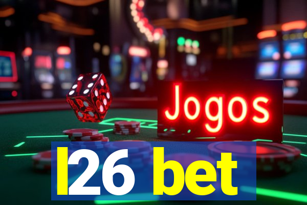 l26 bet